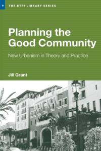 Planning the Good Community av Jill (Dalhousie University Grant
