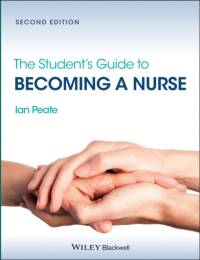 The Student's Guide to Becoming a Nurse av Ian (School of Nursing and Midwifery) Peate
