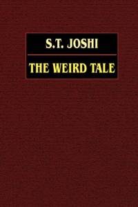 The Weird Tale av S. T. Joshi