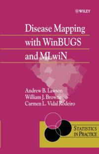 Disease Mapping with WinBUGS and MLwiN av Andrew B. (University of South Carolina Lawson
