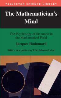 The Mathematician's Mind av Jacques Hadamard