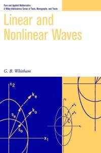 Linear and Nonlinear Waves av G. B. (California Institute of Technology Whitham