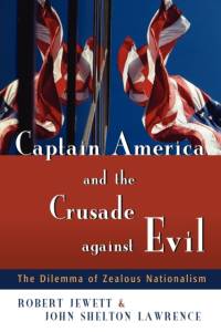 Captain America and the Crusade Against Evil av Robert Jewett