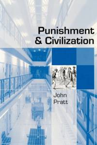 Punishment and Civilization av John Pratt