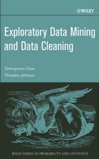 Exploratory Data Mining and Data Cleaning av Tamraparni (AT&T Research Dasu