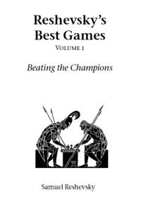 Reshevsky's Best Games av Samuel Reshevsky