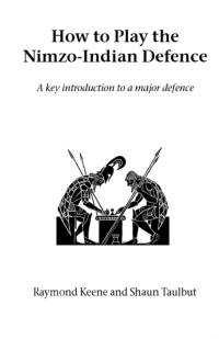 How to Play the Nimzo-Indian Defence av Raymond Keene