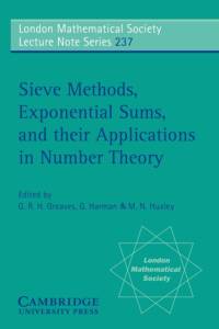Sieve Methods, Exponential Sums, and their Applications in Number Theory av G. R. H. (University of Wales College of Cardiff) Greaves
