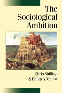 The Sociological Ambition av Chris Shilling