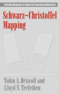 Schwarz-Christoffel Mapping av Tobin A. (University of Delaware) Driscoll
