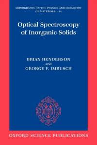 Optical Spectroscopy of Inorganic Solids av Brian (Professor Emeritus