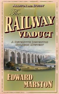 The Railway Viaduct av Edward Marston