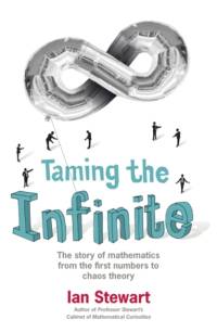 Taming the Infinite av Ian Stewart