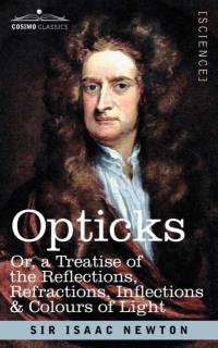 Opticks av Sir Isaac Newton
