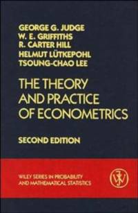 The Theory and Practice of Econometrics av George G. (University of Illinois) Judge