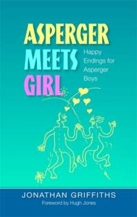 Asperger Meets Girl av Jonathan Griffiths