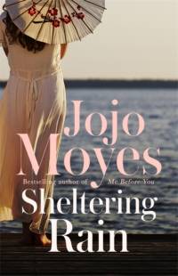 Sheltering Rain av Jojo Moyes