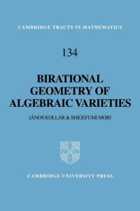 Birational Geometry of Algebraic Varieties av Janos (University of Utah) Kollar
