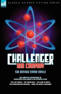 Challenger & Company av Sir Arthur Conan Doyle