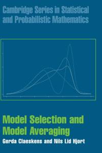 Model Selection and Model Averaging av Gerda (Katholieke Universiteit Leuven Claeskens