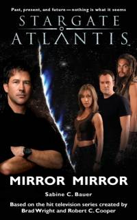 Stargate Atlantis: Mirror, Mirror av Sabine C. Bauer