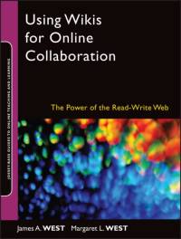 Using Wikis for Online Collaboration av James A. West