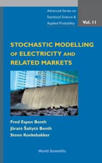 Stochastic Modeling Of Electricity And Related Markets av Fred Espen (Univ Of Oslo Benth