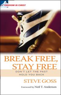 Break Free, Stay Free av Steve Goss