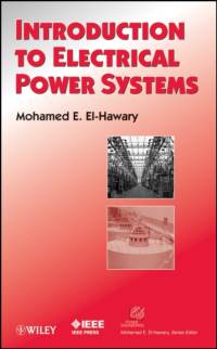 Introduction to Electrical Power Systems av Mohamed E. (Dalhousie University) El-Hawary