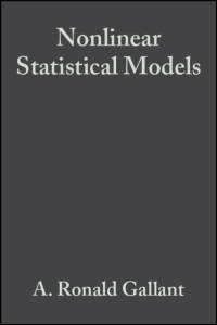 Nonlinear Statistical Models av A. Ronald (North Carolina State University) Gallant