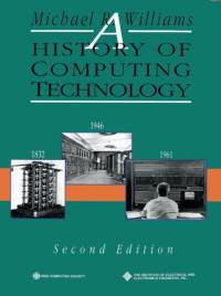 A History of Computing Technology av Michael R. Williams