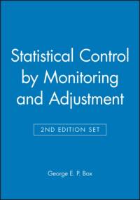 Statistical Control by Monitoring and Adjustment 2e & Statistics for Experimenters: Design, Innovation, and Discovery 2e Set av George E. P. (University of Wisconsin Box