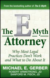 The E-Myth Attorney av Michael E. Gerber