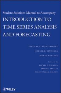 Introduction to Time Series Analysis and Forecasting, 1e Student Solutions Manual av Douglas C. (Georgia Institute of Technology) Montgomery