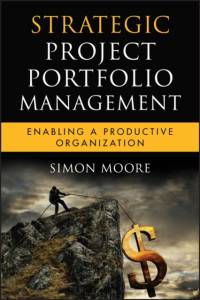 Strategic Project Portfolio Management av Simon Moore