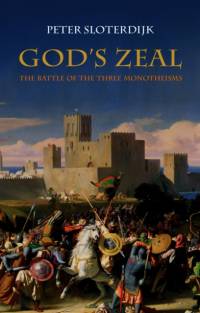 God's Zeal av Peter (Karlsruhe School of Design) Sloterdijk