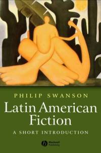 Latin American Fiction av Phillip (University of Sheffield) Swanson