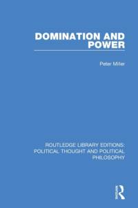 Domination and Power av Peter Miller