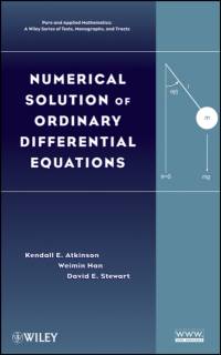Numerical Solution of Ordinary Differential Equations av Kendall (University of Iowa) Atkinson