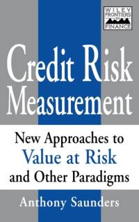 Credit Risk Measurement av Anthony Saunders