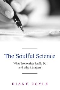 The Soulful Science av Diane Coyle