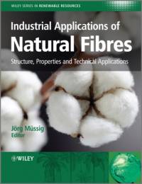 Industrial Applications of Natural Fibres av J Mussig