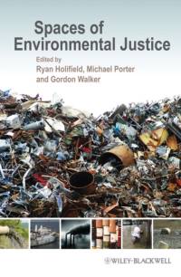 Spaces of Environmental Justice av R Holifield