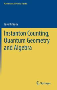 Instanton Counting, Quantum Geometry and Algebra av Taro Kimura