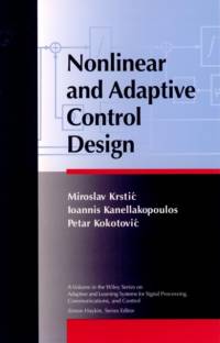 Nonlinear and Adaptive Control Design av Miroslav Krstic