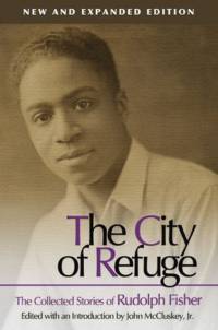 The City of Refuge av Rudolph Fisher
