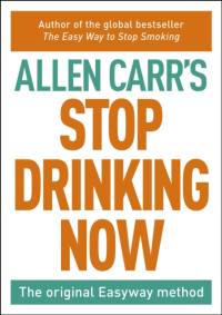 Stop Drinking Now av Allen Carr