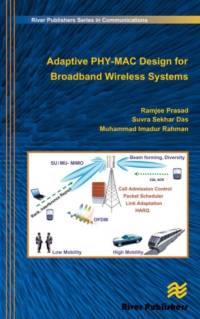 Adaptive PHY-MAC Design for Broadband Wireless Systems av Ramjee Prasad