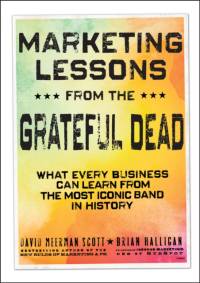 Marketing Lessons from the Grateful Dead av David Meerman Scott