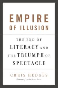 Empire of Illusion av Chris Hedges